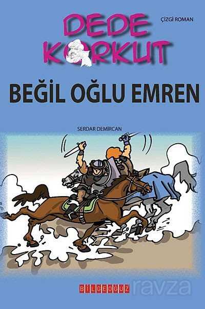 Dede Korkut / Beğil Oğlu Emren (Çizgi Roman) - 1