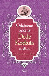 Dede Korkut / Boşnakça Seçme Hikayeler - Profil Yayıncılık