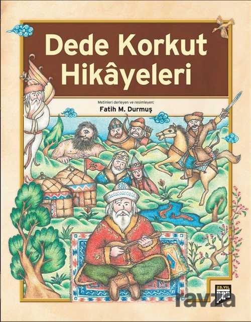 Dede Korkut Hikayeleri - Pan Yayıncılık