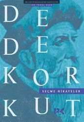 Dede Korkut / Seçme Hikeyeler - Profil Yayıncılık