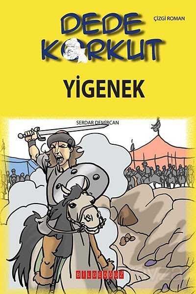 Dede Korkut / Yiğenek (Çizgi Roman) - 1