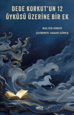 Dede Korkut'un 12 Öyküsü Üzerine Bir Ek - 1