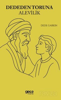 Dededen Toruna Alevilik - 1