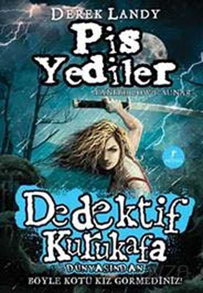 Dedektif Kurukafa / Pis Yediler (Ciltli) - 1