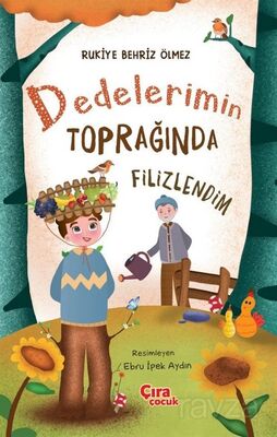 Dedelerimin Toprağında Filizlendim - 1