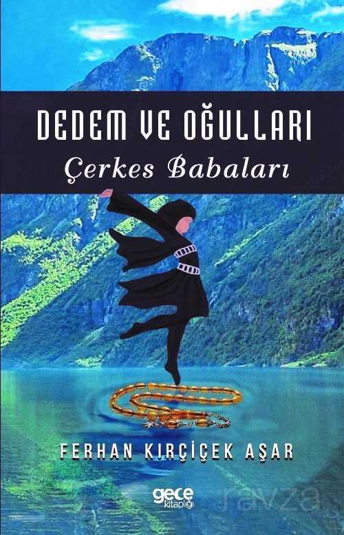 Dedem ve Oğulları - Gece Kitaplığı