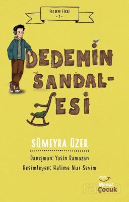 Dedemin Sandalyesi / Felsefe Fikri 1 - 1