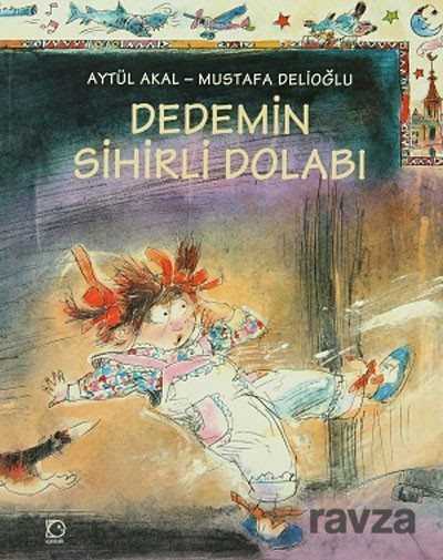 Dedemin Sihirli Dolabı - Uçanbalık Yayınları