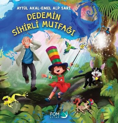 Dedemin Sihirli Mutfağı - 1