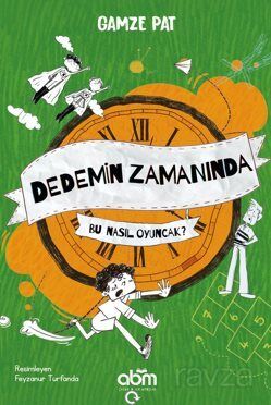 Dedemin Zamanında- Bu Nasıl Oyuncak? - 1