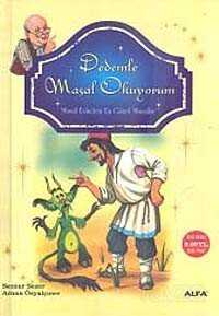 Dedemle Masal Okuyorum - Alfa Yayınları