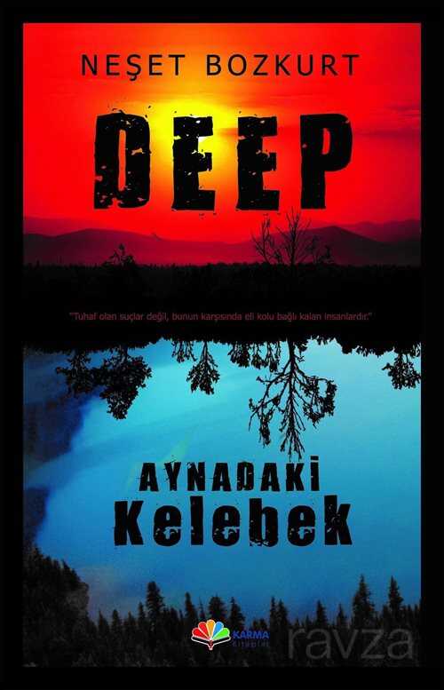 Deep Aynadaki Kelebek - Karma Kitaplar