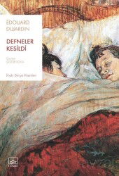 Defneler Kesildi - İthaki Yayınları