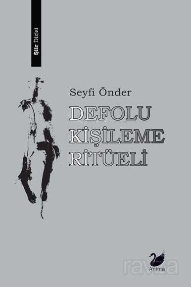 Defolu Kişileme Ritüeli - Anima