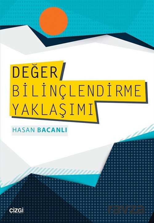 Değer Bilinçlendirme Yaklaşımı - Çizgi Kitabevi