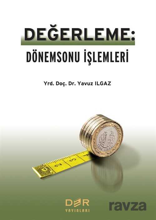 Değerleme: Dönemsonu İşlemleri - 1