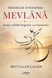 Değerler Aynasında Mevlana - Serüven Kitap (Ordu)
