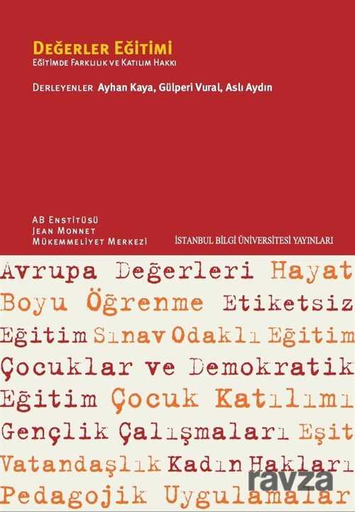Değerler Eğitimi - İstanbul Bilgi Üniversitesi Yayınları