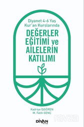 Değerler Eğitimi ve Ailelerin Katılımı - Divan Kitap