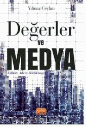 Değerler ve Medya - Nobel Bilimsel