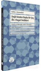 Değil Sözden Başka Bir Şey Ab-ı Hayat Dedikleri - Büyüyenay Yayıncılık