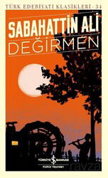 Değirmen - İş Bankası Yayınları