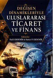 Değişen Dinamikleriyle Uluslararası Ticaret ve Finans - 1