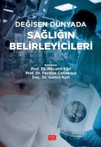 Değişen Dünyada Sağlığın Belirleyicileri - 1