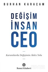 Değişim, İnsan, CEO - Remzi Kitabevi