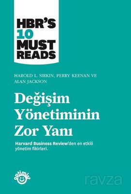 Değişim Yönetiminin Zor Yanı - 1