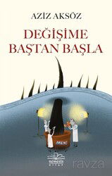 Değişime Baştan Başla - Nemesis Kitap