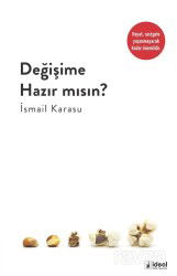 Değişime Hazır Mısın? - İdeal Kültür Yayıncılık