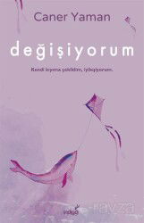 Değişiyorum - İndigo Kitap