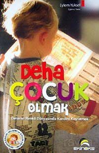 Deha Çocuk Olmak - 1