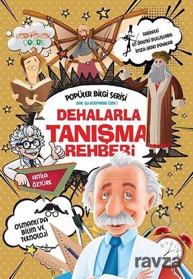 Dehalarla Tanışma Rehberi - Yediveren Çocuk
