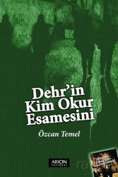 Dehr'in Kim Okur Esamesini - Arion Yayınları