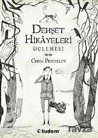 Dehşet Hikayeleri Üçlemesi (3 Kitap) - Tudem Yayınevi