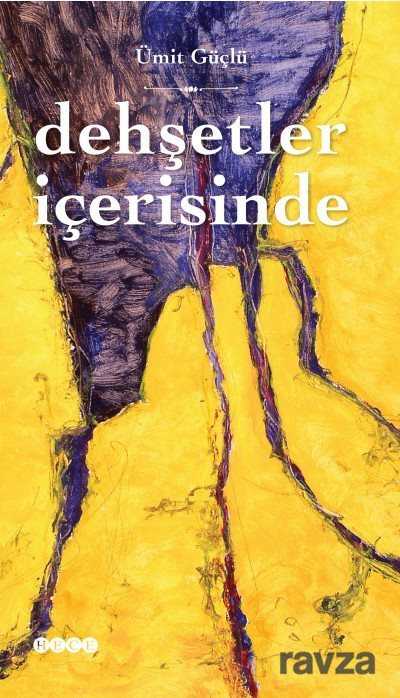 Dehşetler İçerisinde - Hece Yayınları