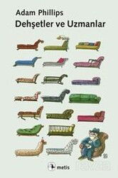 Dehşetler ve Uzmanlar - Metis Yayınları