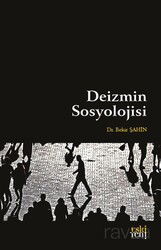 Deizmin Sosyolojisi - Eskiyeni Yayınları