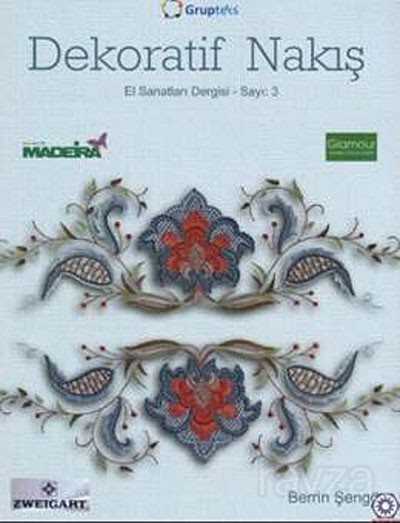 Dekoratif Nakış El Sanatları Dergisi Sayı:6 - Tuva Yayıncılık (Dergi)