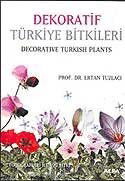 Dekoratif Türkiye Bitkileri - Alfa Yayınları