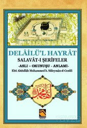 Delailü'l Hayrat Salavat-ı Şerifeler (Aslı - Okunuşu - Anlamı) - Buhara Yayınları