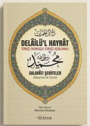Delailül Hayrat Türkçe Okunuslu Türkçe Açiklamali Büyük Yazılı - Hicaz Yayıncılık