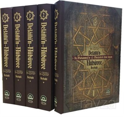 Delailü’n-Nübüvve Hz. Muhammed’in (s.a.v.) Mucizelerle Dolu Hayati (5 Cilt) - 1