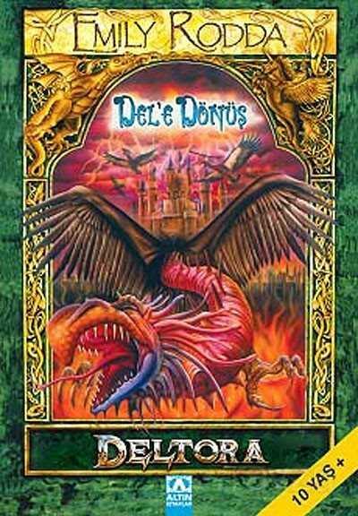 Del'e Dönüş / Deltora Dizisi - Altın Kitaplar