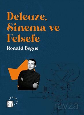 Deleuze, Sinema ve Felsefe - 1