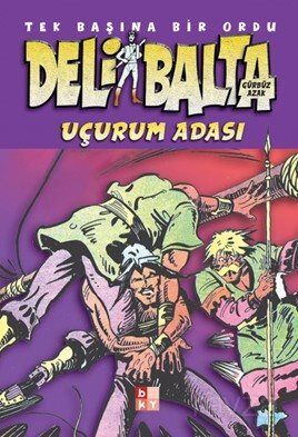 Deli Balta / Uçurum Adası - 1