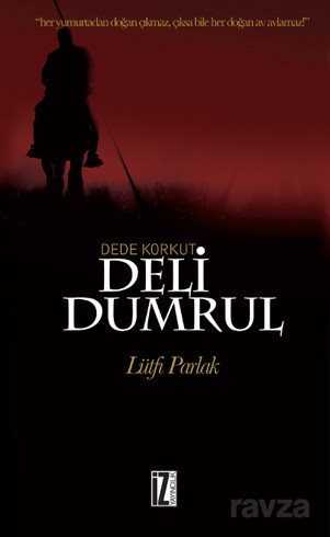 Deli Dumrul - 1