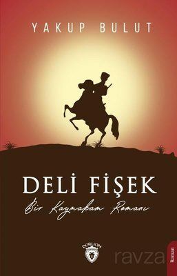 Deli Fişek - 1